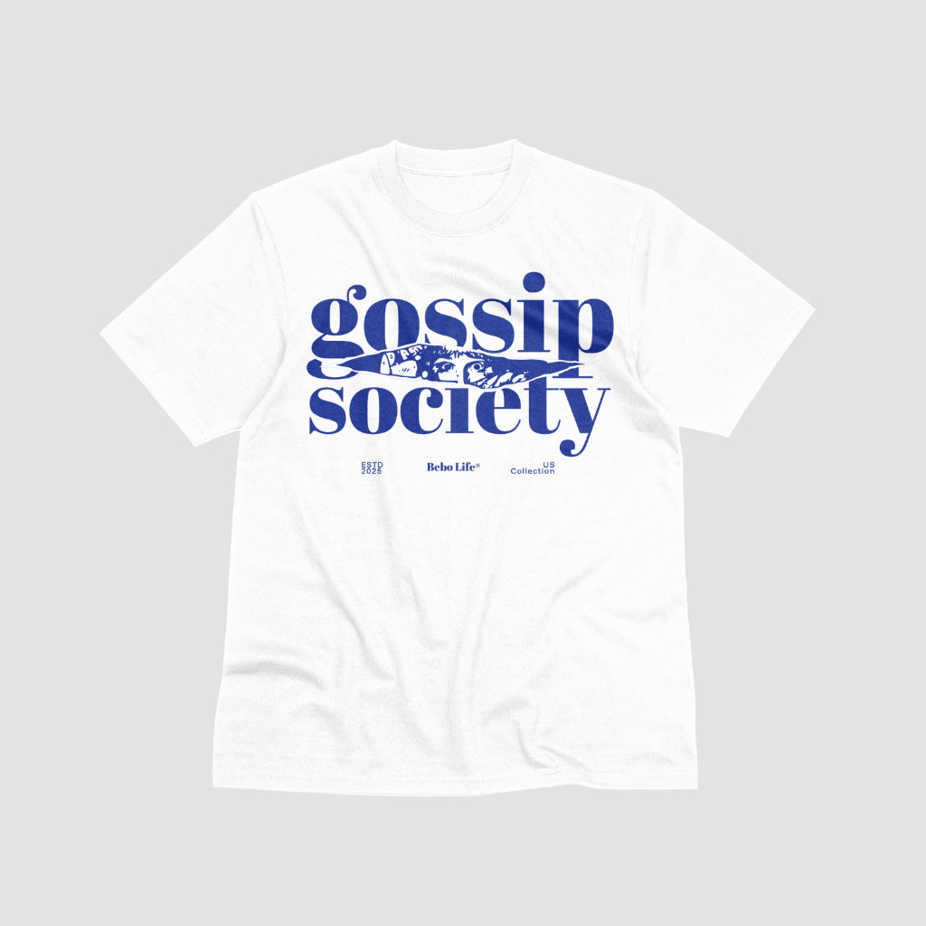 A Gossip Society T-shirt, Saying, US Collection