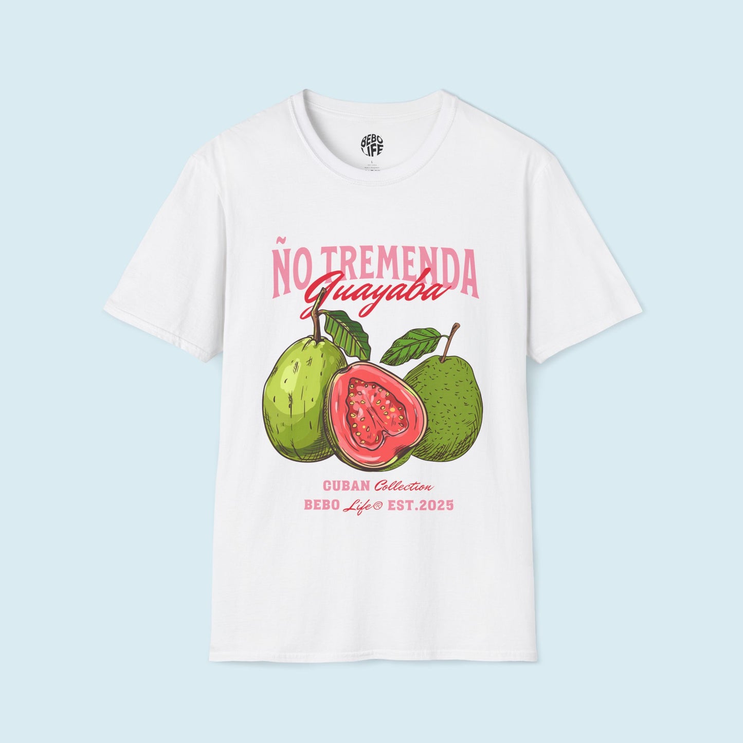 Ño! Tremenda Guayaba. Cuban T-shirt. Cultural Streetwear